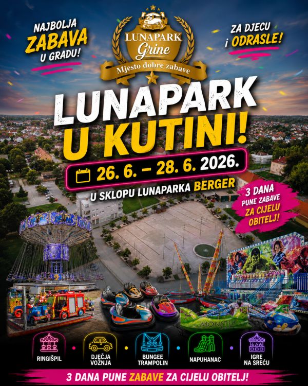 Lunapark Grine stiže u Kutinu Lunapark Grine stiže u Kutinu
