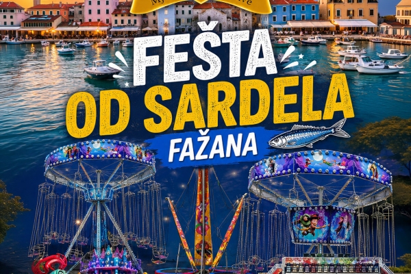 FAŽANA, STIŽEMO! Lunapark Grine x Fešta od sardela