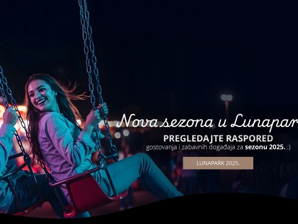 Sezona 2025. u Lunaparku Grine