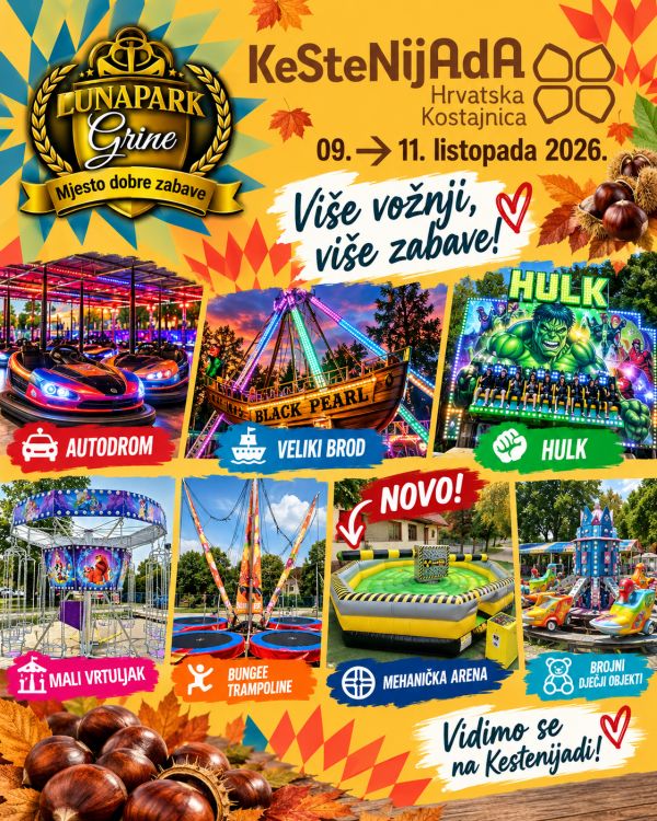 Lunapark Grine stiže na Kestenijadu u Hrvatskoj Kostajnici Lunapark Grine stiže na Kestenijadu u Hrvatskoj Kostajnici