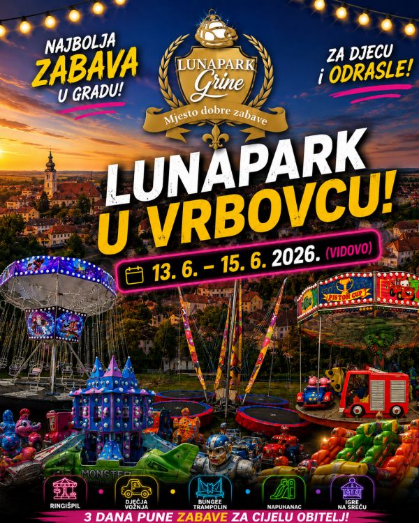 Lunapark Grine u Vrbovcu - Vidovo Lunapark Grine u Vrbovcu - Vidovo