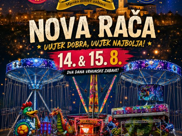 NOVA RAČA - Velika Gospa - najbolja zabava!